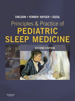 cover image of Principles and Practice of Pediatric Sleep Medicine